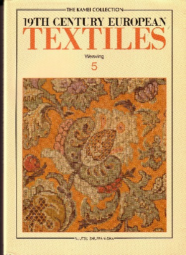 19th Century European Textiles-the Kamei Collection: Weaving