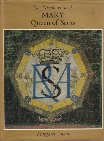 NEEDLEWORK OF MARY QUEEN OF SCOTS