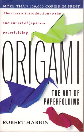 Origami: the art of paperfolding