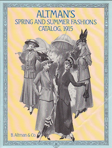 Spring and Summer Fashions Catalog 1915