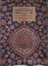 Essence of Persian Carpets: woven in oriental history