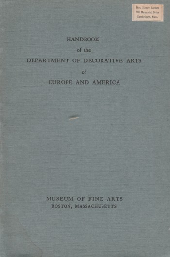 Handbook of the Department of Decorative Arts of Europe and Ameri ca