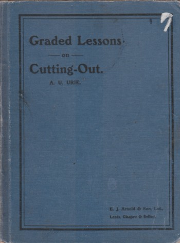 GRADED LESSON ON CUTTING-OUT