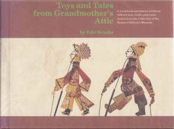 Toys and Tales from Grandmother's Attic