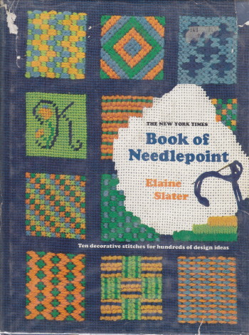 ELAINE SLATER'S BOOK OF NEEDLEPOINT PROJECTS