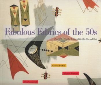 Fabulous Fabrics of the 50's