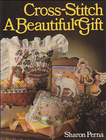Cross-Stitch a Beautiful Gift