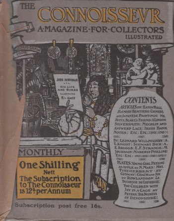 Connoisseur: an illustrated magazine for collectors Oct 1907