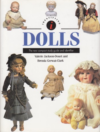 Identifying Dolls: the new compact study guide and identifier