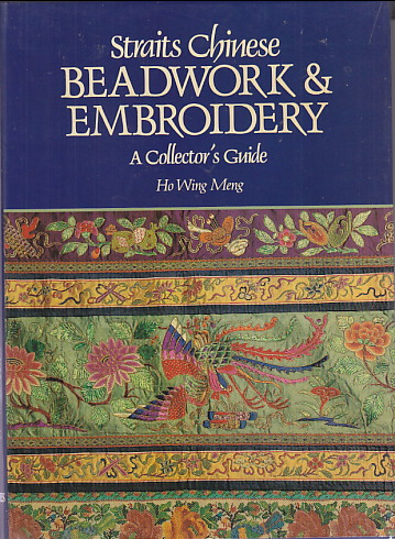 Straits Chinese Beadwork & Embroidery: a collector's guide