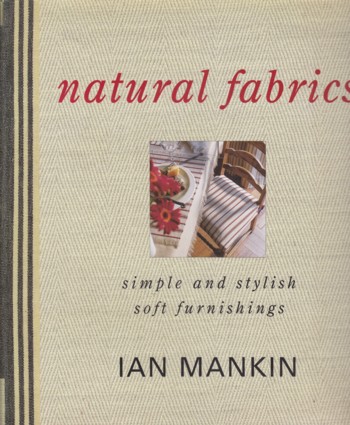 Natural Fabrics: simple and stylish soft furnishings