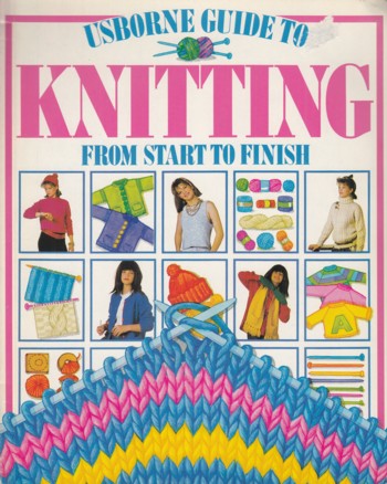 GUIDE TO KNITTING from start to finish