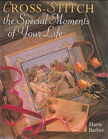 Cross-stitch the Special Moments of Your Life