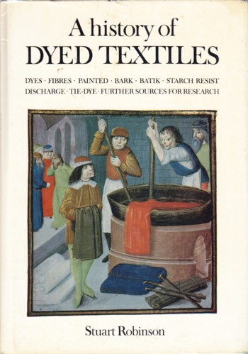 HISTORY OF DYED TEXTILES