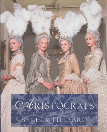 Aristocrats: the illustrated companion to the television series