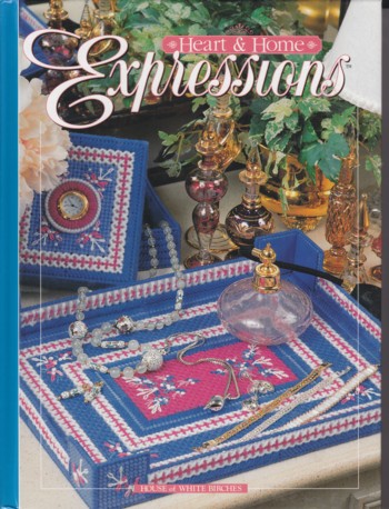 Heart & Home Expresseions (projects in plastic canvas)