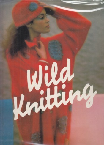 WILD KNITTING