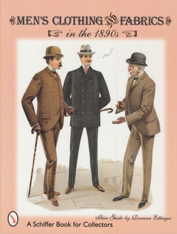 Men's Clothing and Fabrics: in the 1890s