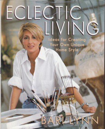 Eclectic Living: ideas for creating your own unique home style