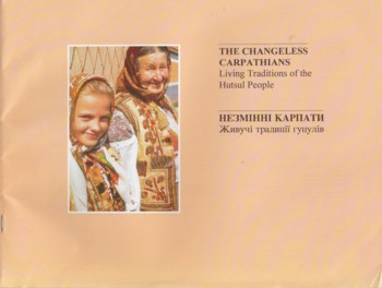 Changeless Carpathians: living traditions of the Hutsui People