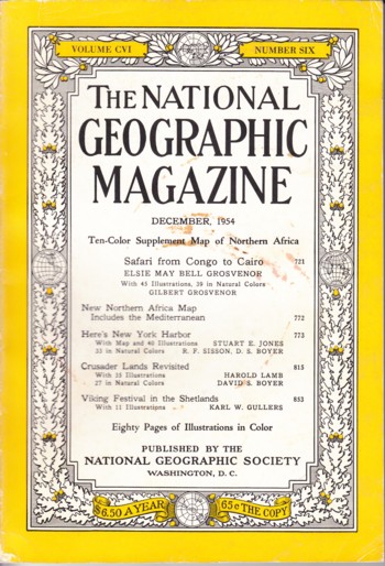 National Geographic Magazine Volume CVI Number Six