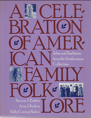 Celebration of American Family Folk Lore