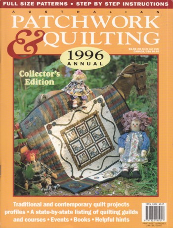 Australian Patchwork & Quilting 1996 Annual Collector's Edition