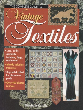 Complete Guide to Vintage Textiles