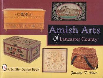 Amish Arts of Lancaster County