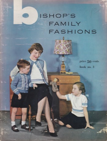 Bishop's Family Fashions Book No. 3