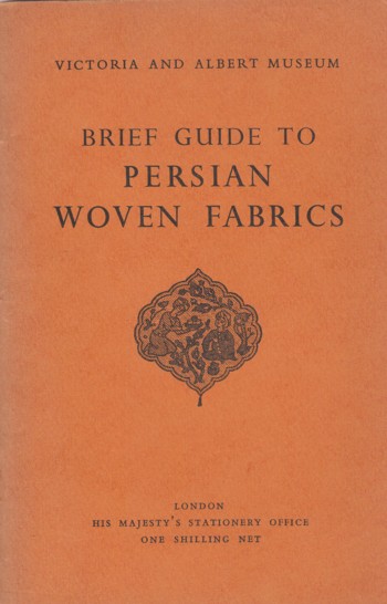 BRIEF GUIDE TO PERSIAN woven fabrics