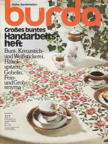 Burda: Grosses buntes Handarbeits heft