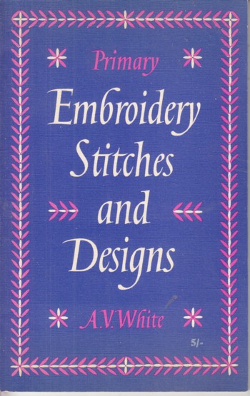 Primary Embroidery Stitches and Designs