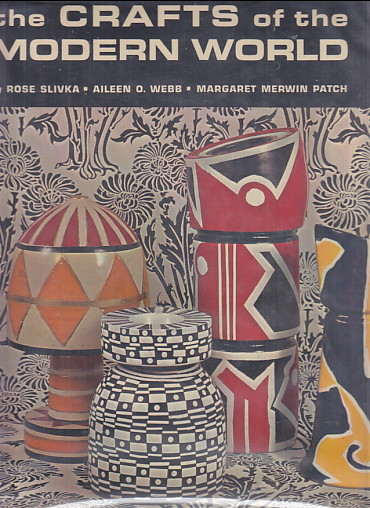 Crafts of the Modern World