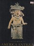 Los Tesoros de la America Antiqua (Treasures of Ancient America)