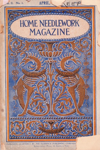 Home Needlework Magazine 1900, April