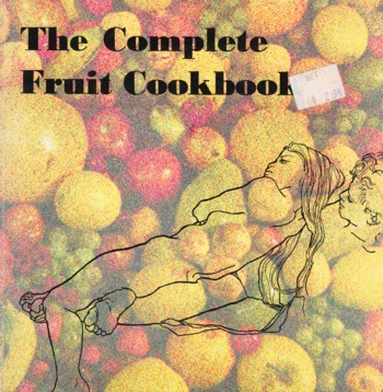 Complete Fruit Cookbook