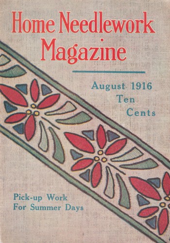 Home Needlework Magazine 1916 Aug