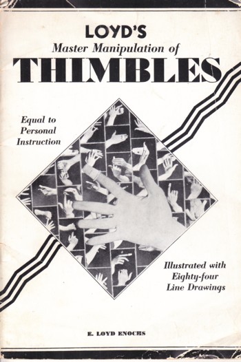 Loyd's Master Manipulation of Thimbles