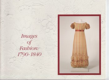 Images of Fashion: 1790-1840