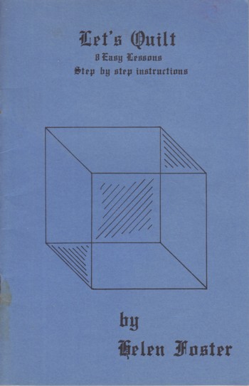 Let's Quilt: 8 easy lessons