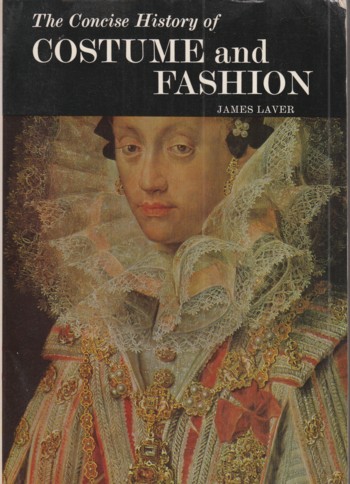 Concise History of Costume and Fashion