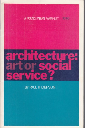 Architecture: art of social service Young Fabian Pamphlet
