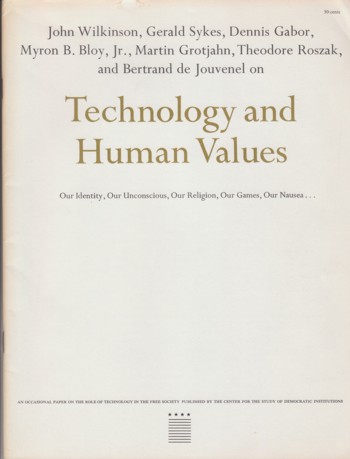 Technology and Human Values