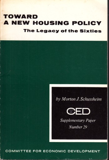Toward a New Housing Policy: the legacy of the Sixties