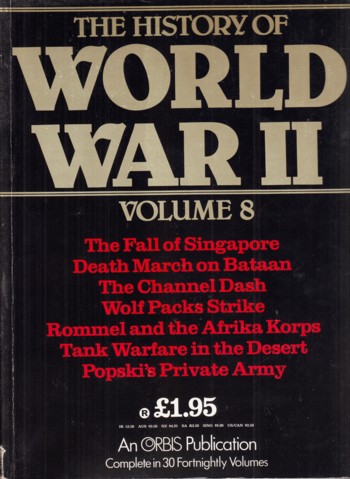 History of World War II volume 8 Fall of Singapore, Death March B ataan