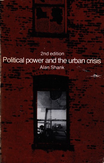 Political Power and the Urban Crisis