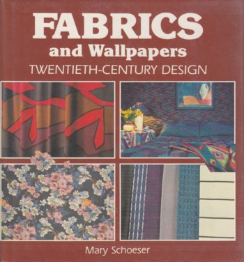 Fabrics and Wallpaper: Twentieth-Century Design