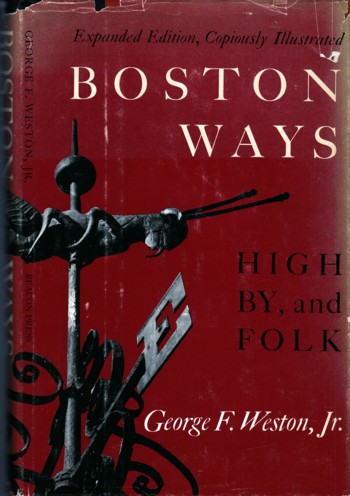 Boston Ways: high by and folk