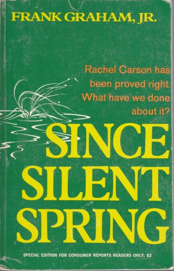 Since Silent Spring